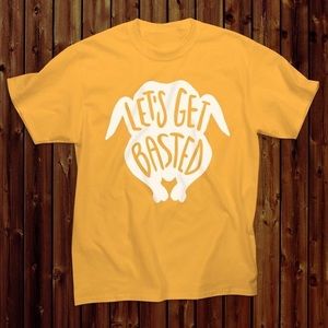 Let’s get basted thanksgiving shirt